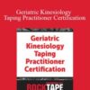 Milica McDowell – Geriatric Kinesiology Taping Practitioner Certification