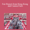 Minted Sourcing – Fair Report from Hong Kong and Canton Fairs