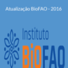 Míria de Amorim – Atualização BioFAO – 2016