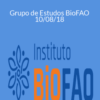 Míria de Amorim – Grupo de Estudos BioFAO – 10/08/18