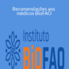 Míria de Amorim – Recomendações aos médicos BioFAO