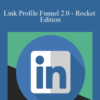 Mirna Bacun – Link Profile Funnel 2.0 – Rocket Edition