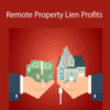 Misuniversity – Remote Property Lien Profits