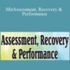 Mitch Hauschildt, Milica McDowell, George Davies & Cindi Lockhart – Assessment, Recovery & Performance: Effective Interventions for Movement and Fitness Professionals