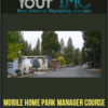 [Download Now] Mobile Home Park Manager Course