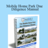MobileHomeUniversity – Mobile Home Park Due Diligence Manual