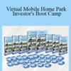 MobileHomeUniversity – Virtual Mobile Home Park Investor’s Boot Camp