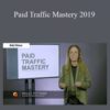 Molly Pittman – Paid Traffic Mastery 2019