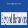 Mona Delahooke – Beyond Behaviors: Effective Neuroscience-based Tools to Transform Childhood Behaviors featuring Dr. Mona Delahooke