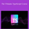Mosh Hamedani – The Ultimate TypeScript Course