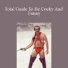 Muzzu – Total Guide To Be Cocky And Funny