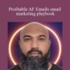 Nabeel Azeez – Profitable AF Emails email marketing playbook