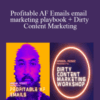 Nabeel Azeez – Profitable AF Emails email marketing playbook + Dirty Content Marketing