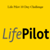 Natalie Sisson and Joshua Vial – Life Pilot 10 Day Challenge