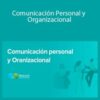 Neetwork Business School – Comunicación Personal y Organizacional
