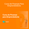 Neetwork Business School – Curso de Finanzas Para Emprendedores