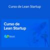Neetwork Business School – Curso de Lean Startup