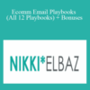 Nikki Elbaz – Ecomm Email Playbooks (All 12 Playbooks) + Bonuses