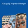 Nouveau Riche University – Managing Property Managers