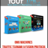 OMG Machines – Traffic Tsunami & Fusion Protocol