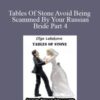 Olga Lebekova – Tables Of Stone Avoid Being Scammed By Your Russian Bride Part 4