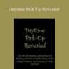 Oliver Turner – Daytime Pick Up Revealed