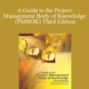 PMI – A Guide to the Project Management Body of Knowledge (PMBOK) Third Edition