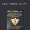PTRE – Equity Stripping Excel 2021