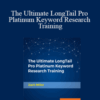 Packt, Zach Miller – The Ultimate LongTail Pro Platinum Keyword Research Training