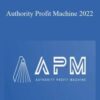 Paul Clifford – Authority Profit Machine 2022