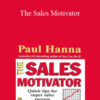 Paul Hanna – The Sales Motivator