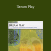 Paul Scheele – Dream Play