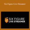 Paul Xavier – Six Figure Live Streamer