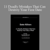 Pickup101 – 11 Deadly Mistakes That Can Destroy Your First Date
