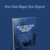 [Download Now] Post Year Magic New Report