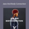 Posturepro – Jaws And Body Connection