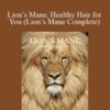 PrimalThrive – Lion’s Mane, Healthy Hair for You (Lion’s Mane Complete)
