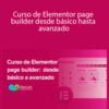 Priscilla Pazmiño – Curso de Elementor page builder: desde básico hasta avanzado