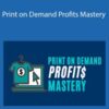 Profit Steve – Print on Demand Profits Mastery