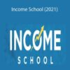 Project 24 – Income School (2021)