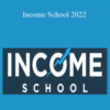 Project 24 – Income School 2022