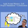 Raj Elakkara – Agile Scrum Mastery: Full Project Simulation + Certification