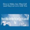 Rakhem Seku – How to Make Any Man Fall (and Stay) in Love with You