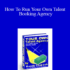 Randy Charach – How To Run Your Own Talent Booking Agency