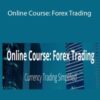 Raul Gonzalez – Online Course: Forex Trading