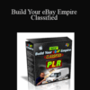 Ray Johnson – Build Your eBay Empire Classified