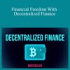 Ready Set Crypto – Financial Freedom With Decentralized Finance
