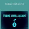 Ready Set Crypto – Trading a Small Account