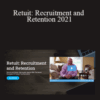 Rebus University – Retuit: Recruitment and Retention 2021