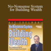 Ric Edelman – No-Nonsense System for Building Wealth
